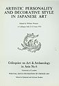 Artistic personality and decorative style in Japanese art : [proceedings of] a colloquy held 21-23 June 1976
