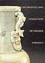 The Helen D. Ling Collection of Chinese Ceramics (Studies in Chinese Art History & Archaeology)