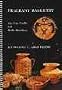 Fragrant Basketry: The Pine Needle and Raffia Handbook