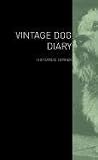 The Vintage Dog Diary - The Dandie Dinmont Terrier