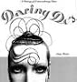Daring Dos A History of Extraordinary Hair
