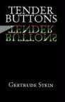 Tender Buttons Publisher: Dover Publications