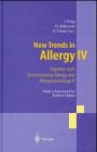 New Trends in Allergy Iv: Together with Environmental Allergy and Allergotoxicology III