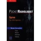 PocketRadiologist Spine - Top 100 Diagnoses for the PDA by Michael Brant-Zawadzki