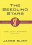 The Seedling Stars (Gollancz S.F.)