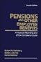 Pensions and Other Employee Benefits: A Financial Reporting and ERISA Compliance Guide, 4th Edition