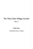 The Three Cities Trilogy: Lourdes, V5