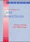 New Technologies for Liver Resections
