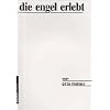 Die Engel erlebt