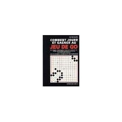 Comment jouer et gagner au jeu de go