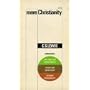 Mere Christianity: A Revised and Enlarged Edition, With a New Introduction, of the Three Books the Case for Christianity, Christian Behaviour, and Beyond Personality
