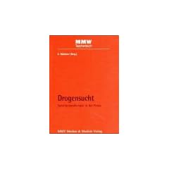 Drogensucht. Substitutionstherapie in der Praxis