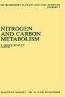 Nitrogen and Carbon Metabolism (Developments in Plant and Soil Sciences)