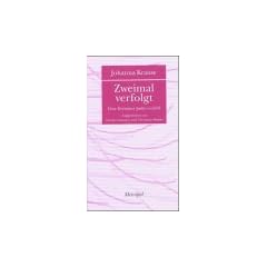 Zweimal verfolgt: Eine Dresdner J�din erz�hlt