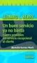 Un Buen Servicio Ya No Basta: Cuatro Principios del Servicio Excepcional al Cliente (Spanish Edition)