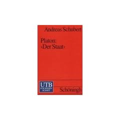 Platon: Der Staat. Ein einf�hrender Kommentar.