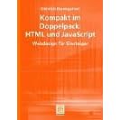 Click here to buy  Kompakt im Doppelpack: HTML und JavaScript. Webdesign f�r Einsteiger  by Dietrich Baumgarten.