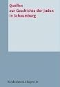 Quellen zur Geschichte der Juden in Schaumburg (Veroffentlichungen Der Niedersachsischen Archivverwaltung)