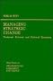 Managing Strategic Change: Technical, Political and Cultural Dynamics (Wiley Series on Organizational Assessment and Change)