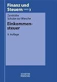 Einkommensteuer - Wolfgang Zenth&ouml;fer, Dieter Schulze ZurWiesche