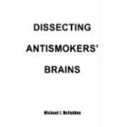 Dissecting Antismokers' Brains
