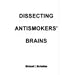 Dissecting Antismokers' Brains