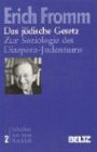 Schriften aus dem Nachlass: Das j�dische Gesetz. Zur Soziologie des Diaspora-Judentums: Bd. 2 - Erich Fromm