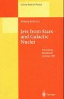 Jets From Stars And Galactic Nuclei (Lecture Notes Series)