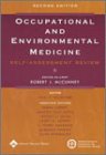 Occupational and Environmental Medicine: Self-Assessment Review