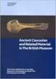 Ancient Caucasian and related material in the British Museum