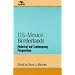 U.S.-Mexico Borderlands: Historical and Contemporary Perspectives (Jaguar Books on Latin America)