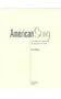 American Song: The Complete Companion to Tin Pan Alley Song. Volumes 3 and 4
