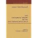A Dynamical Theory of the Electromagnetic Field