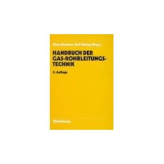 Handbuch der Gas-Rohrleitungstechnik.