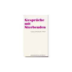 Gespr�che mit Sterbenden