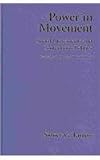 Power in Movement: Social Movements and Contentious Politics (Cambridge Studies in Comparative Politics)