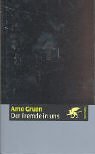 Der Fremde in uns - Arno Gruen