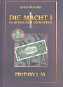 Die Macht. Geheimgesellschaften: Die Macht, Bd.1, BRD-GmbH, Gesellschaft mit beschr&auml;nkter Hoffnung
