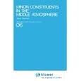 Minor Constituents in the Middle Atmosphere (Developments in Earth and Planetary Sciences) by Tatsuo Shimazaki