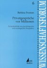 Privatgespr&auml;che vor Millionen - Bettina Fromm