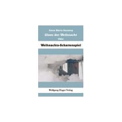 Glanz der Weihnacht oder Weihnachts-Schattenspiel