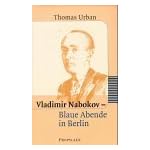 Vladimir Nabokov: Blaue Abende in Berlin book cover