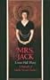 Mrs. Jack: A Biography of Isabella Stewart Gardner