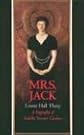 Mrs. Jack: A Biography of Isabella Stewart Gardner by Louise Hall Tharp