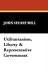 Book Utilitarianism, Liberty & Representative Government