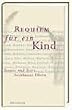 Requiem f�r ein Kind: Trauer und Trost ber�hmter Eltern