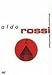 Aldo Rossi (Obras y Proyectos / Works and Projects)