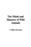The Minds and Manners of Wild Animals