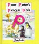 Letterland Storybooks - Poor Peters Penguin Pals