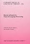 Recent Advances in Natural Language Processing: Selected Papers from Ranlp'95 (Amsterdam Studies in the Theory and History of Linguistic Science, Series IV: Current Issues in Linguistic Theory)